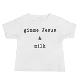 "Gimme Jesus" Baby Tee