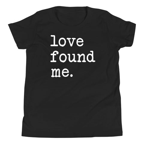 "Love Found Me" Youth Tee